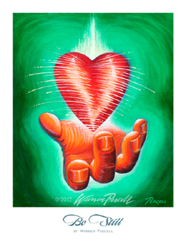 Be Still Art Poster - Heart in Hand - Wine Country Art Posters & Art by Warren R. Percell Sr. - A California Artist