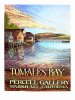 Tomales Bay Art Poster - Wine Country Art Posters & Art by Warren R. Percell Sr. - a California Artist
